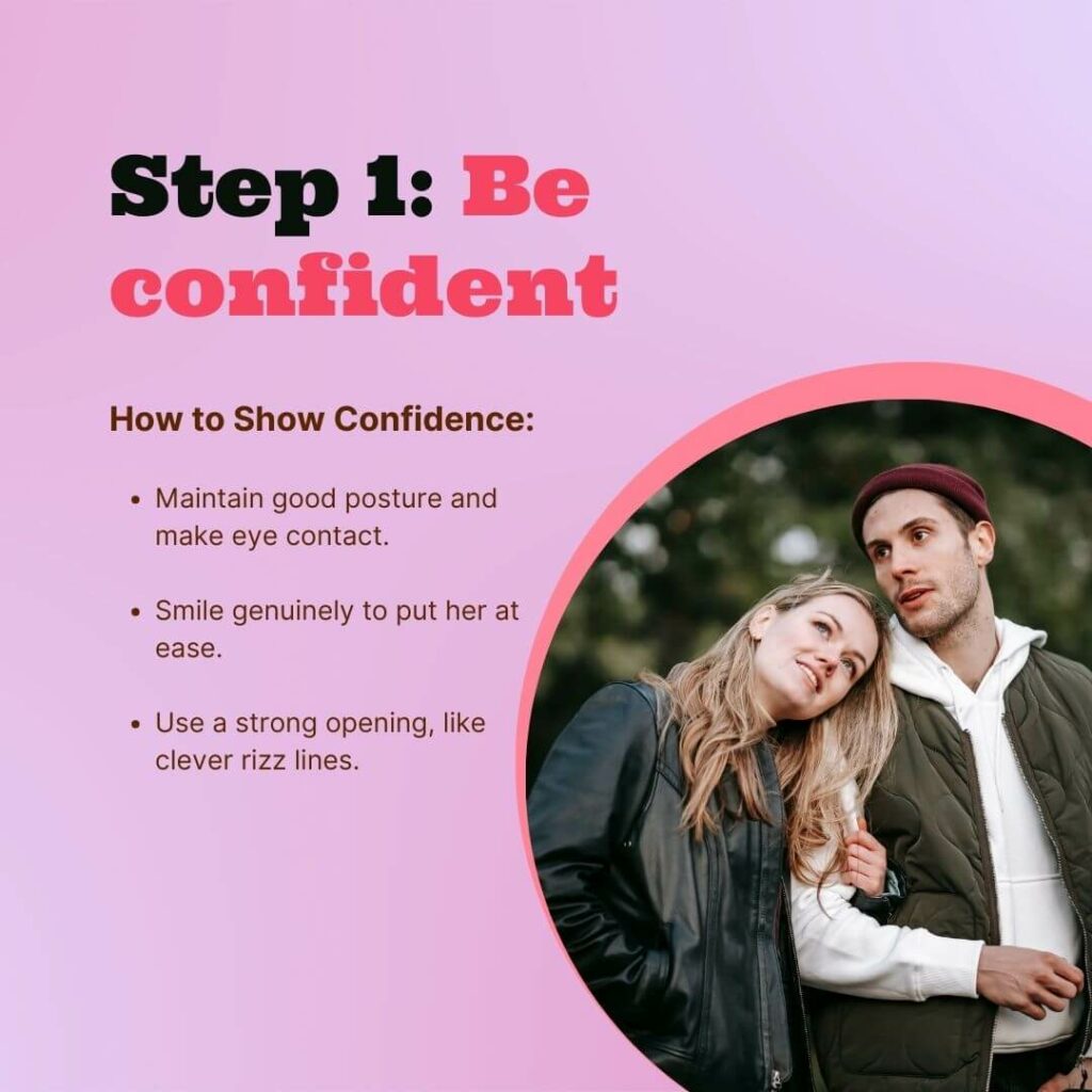 How to rizz a girl: be confident